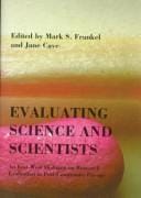 Evaluating science and scientists