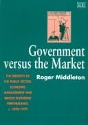 Government Versus the Market