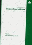 Business cycle indicators / edited by Karl Heinrich Oppenländer