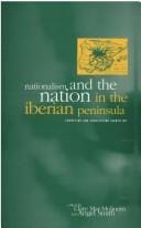Nationalism and the nation in the Iberian Peninsula