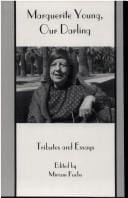 Marguerite Young, our darling