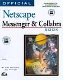 Official Netscape Messenger & Collabra book, Windows & Macintosh