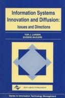 Information systems innovation and diffusion