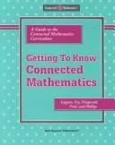 Getting to Know Connected Mathematics