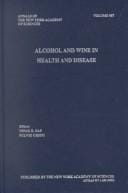 Alcohol and wine in health and disease