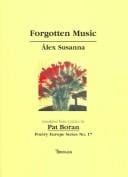 FORGOTTEN MUSIC; TRANS. BY PAT BORAN