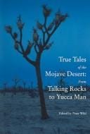 True tales of the Mojave Desert