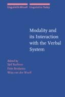 Modality and its interaction with the verbal system