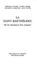 La Saint-Barthélemy