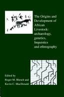The origins and development of African livestock