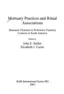Mortuary practices and ritual associations