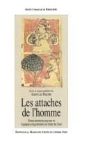 Les attaches de l'homme