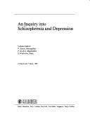 An Inquiry into schizophrenia and depression