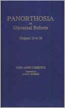 Panorthosia or universal reform