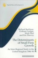 The determinants of small firm growth