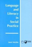 Language and literacy in social practice