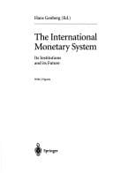 The international monetary system
