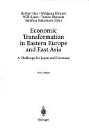 Economic transformation in Eastern Europe and East Asia