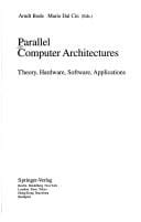 Parallel computer architectures