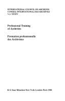Professional training of archivists =