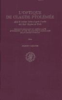L'Optique De Claude Ptolemee (Collection De Travaux De L'academie Internationale D'histoire Des Sciences)