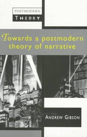 Towards a postmodern theory of narrative