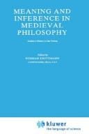 Meaning and Inference in Medieval Philosophy