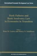 Bank failures and bank insolvency law in economies in transition
