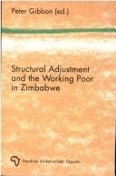 Structural adjustment and the working poor in Zimbabwe