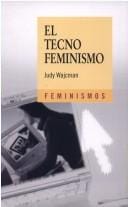 El Tecnofeminismo / Technofeminism (Feminismos / Feminism)