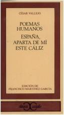 Poemas Humanos - España, Aparta de Mi Este Caliz