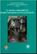 El museo cordobés de Pedro Leonardo de Villacevallos