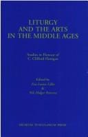 Liturgy and the arts in the Middle Ages