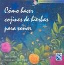 Como hacer cojines de hierbas para sonar / How to Make Herbal Cushions for Dreaming
