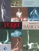 Yoga Domina Lo Basico / Yoga
