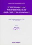 New developments of integrable systems and long-ranged interaction models