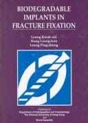 Biodegradable implants in fracture fixation