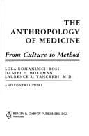 The anthropology of medicine