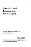 Mental health interventions for the aging