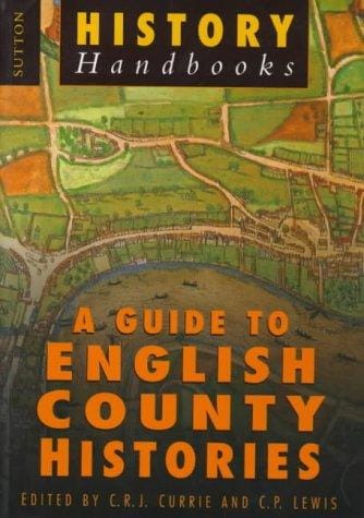 A Guide to English county histories