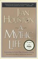 A mythic life