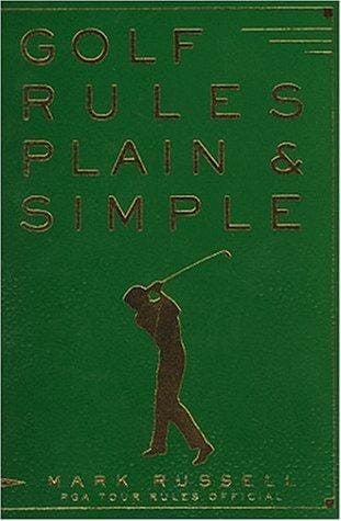 Golf rules plain & simple