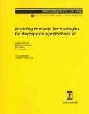 Enabling photonic technologies for aerospace applications VI