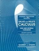 Student solutions manual to accompany Salas and Hille's Calculus