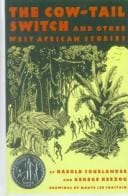 The Cow-Tail Switch and Other West African Stories