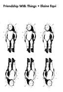 Friendship With Things