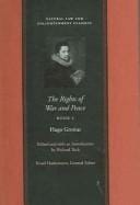 The Rights of War and Peace (Natural Law and Enlightenment Classics)