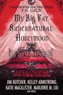 My Big Fat Supernatural Honeymoon