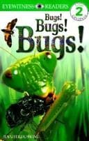 Bugs! Bugs! Bugs