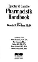 Proctor & Gamble Pharmacists Handbook